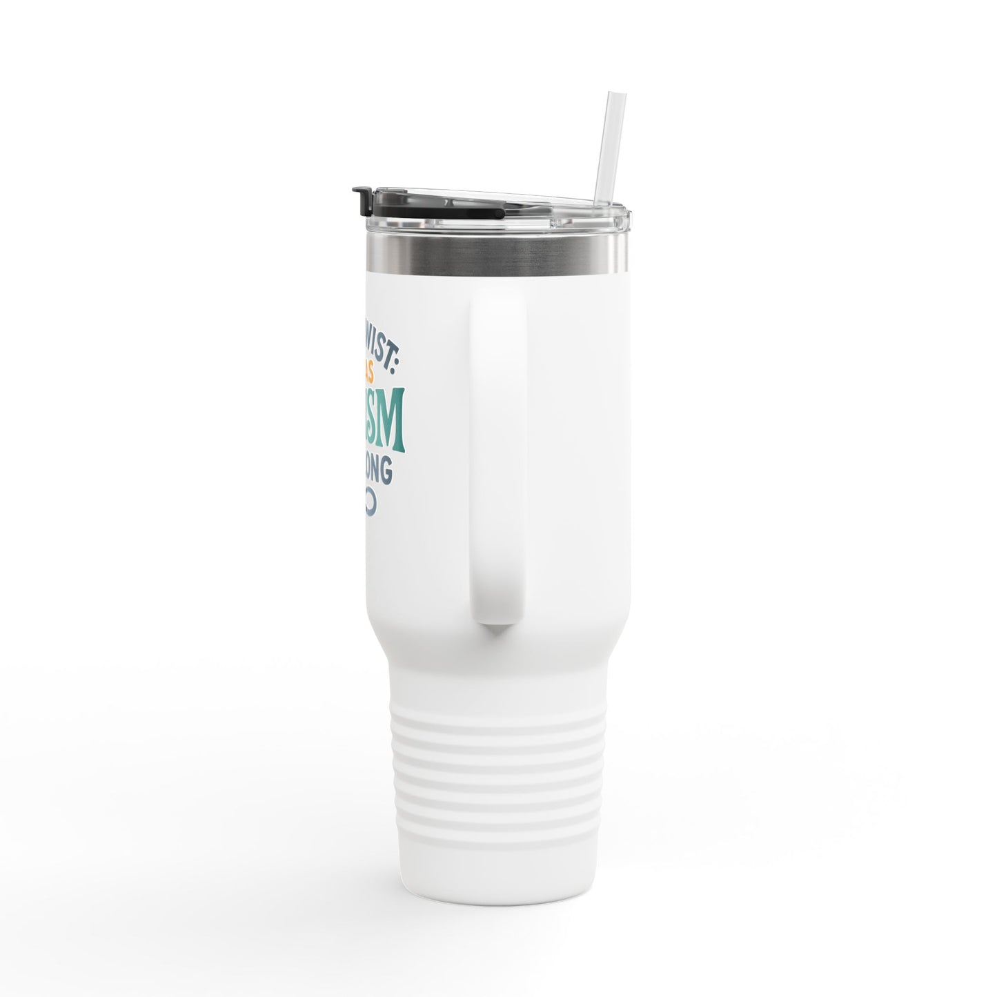 Insulated Travel Mug – Plot Twist: It Was Autism All Along