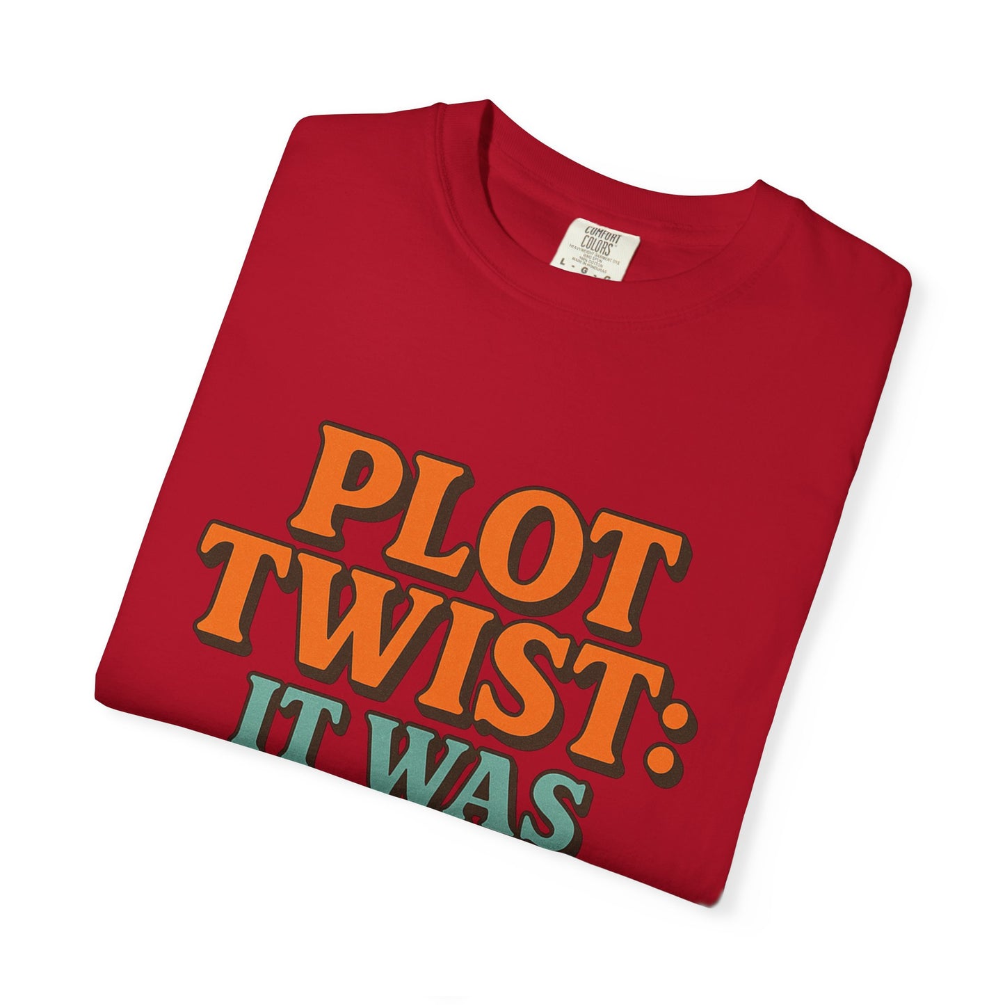 Apparently Autistic T-Shirt – “Plot Twist: It Was Autism All Along”
