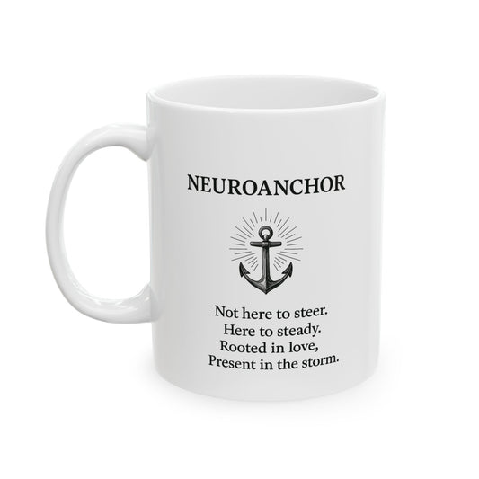 Neuroanchor Mug – Grounded Support in Every Sip