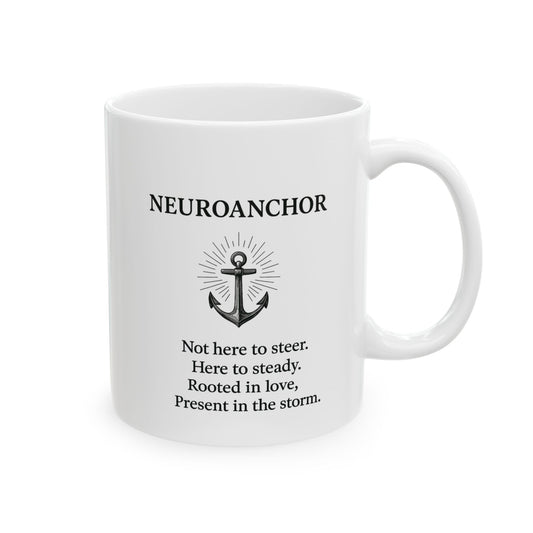 Neuroanchor Mug – Grounded Support in Every Sip